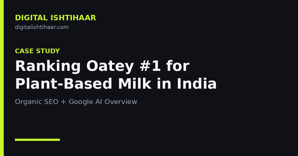 Case Study: Ranking Oatey on Page 1 for Plant-Based Milk in India
