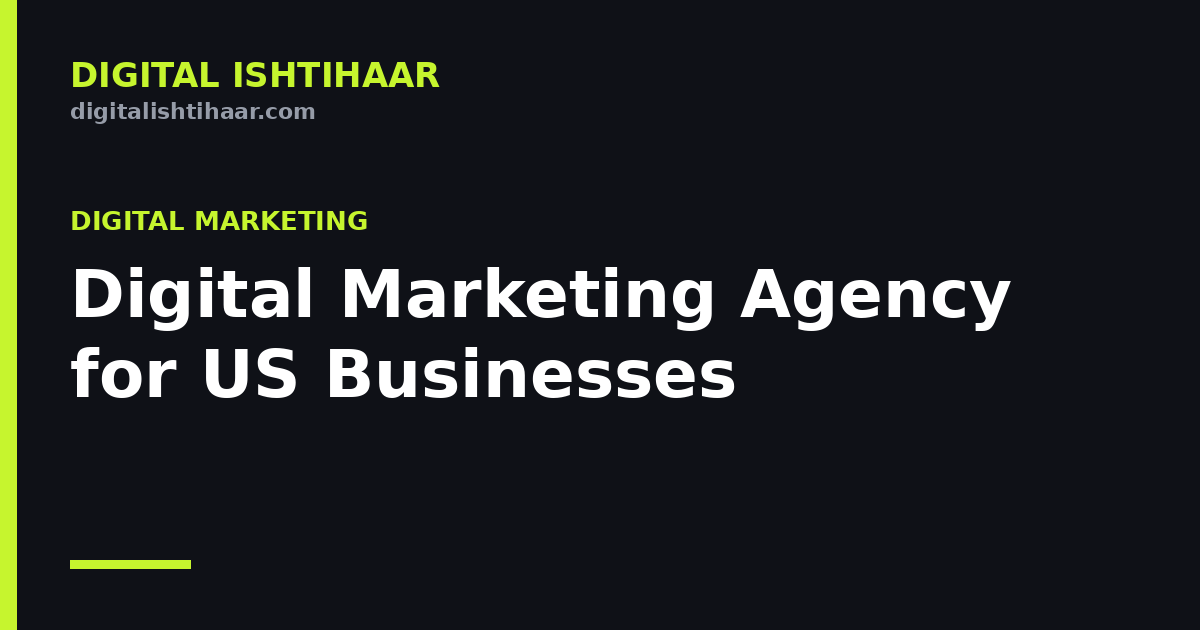Digital Marketing Agency for US Businesses