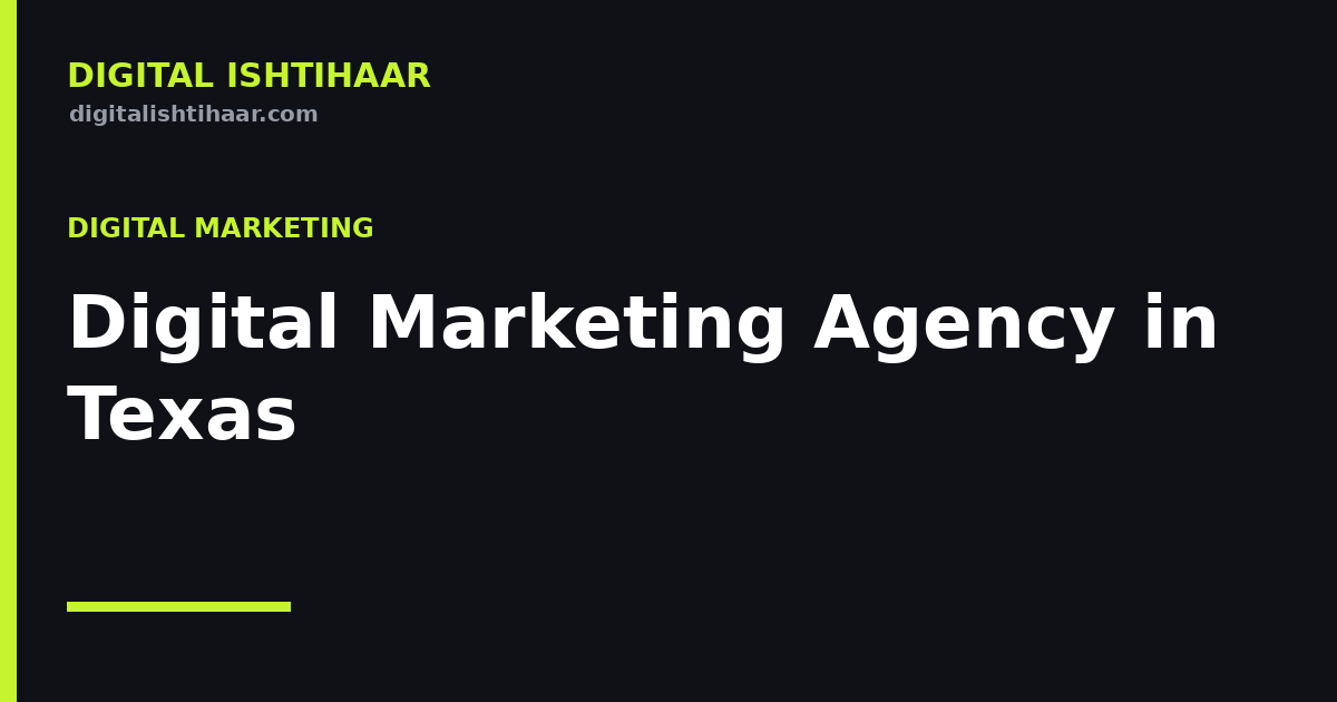 Digital Marketing Agency in Texas
